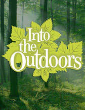 into the outdoors